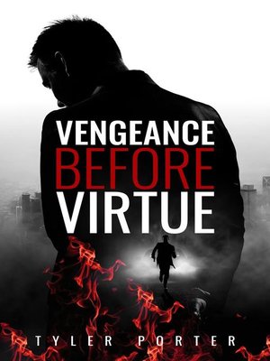 cover image of Vengeance Before Virtue